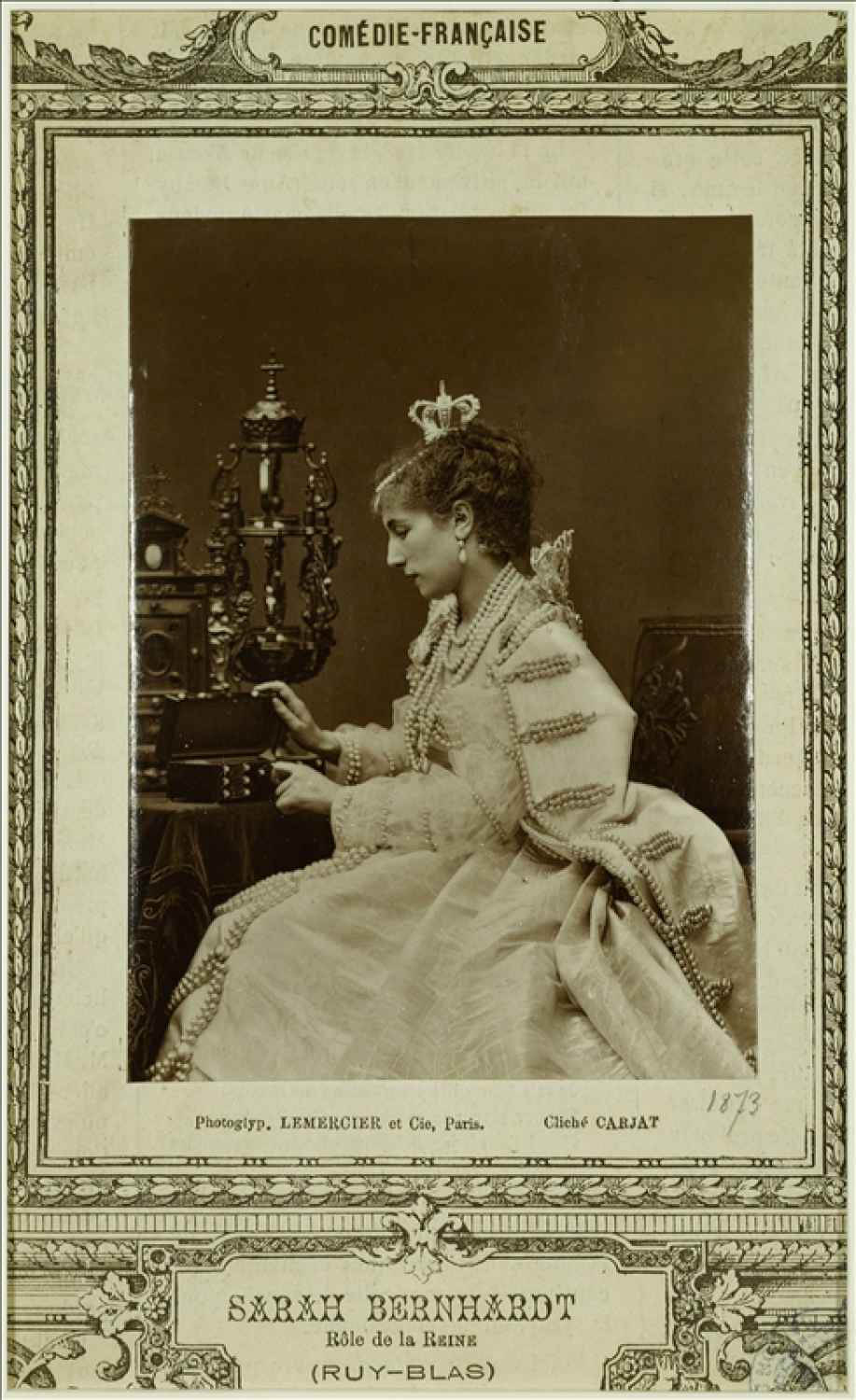 SARAH BERNHARDT, ROLE DE LA REINE DANS "RUY BLAS", REPRESENTATION A L'ODEON